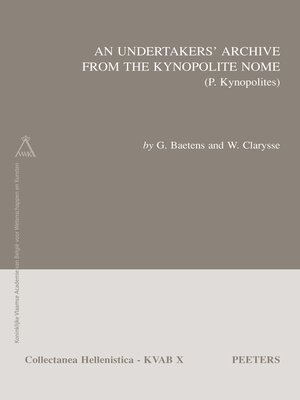 cover image of An Undertakers' Archive from the Kynopolite Nome (P. Kynopolites)